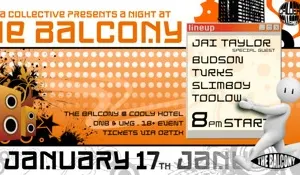 A Night at The Balcony w/ Slimboy, Tvrks, Jai Taylor, Toolow & Budson! Image 1