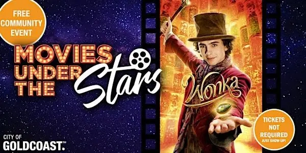 Movies Under the Stars: Wonka, Surfers Paradise - Free Image 1