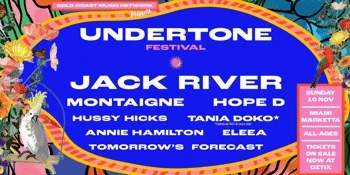 Undertone Festival - Jack River & Montaigne Image 1
