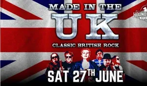 Made in the UK: Classic British Rock Show Image 1