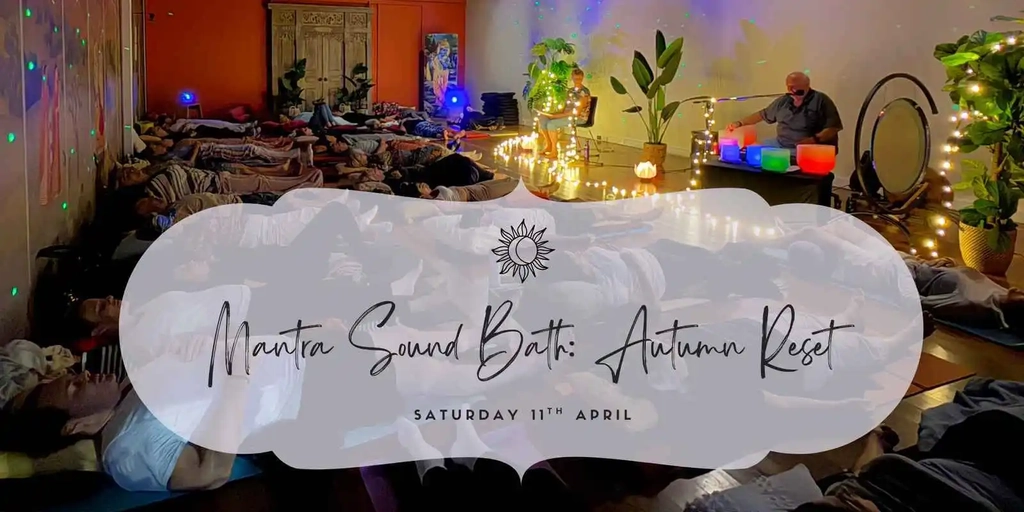 Mantra Sound Bath: Autumn Reset Image 1