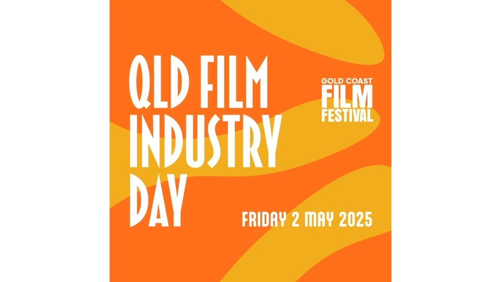 GCFF INDUSTRY DAY: What's Next in the Queensland Film Industry Image 1