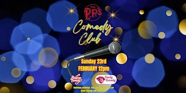 Mr PP's Comedy Club - February Image 1