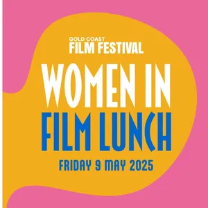 Gold Coast Film Festival Women in Film Lunch Image 1