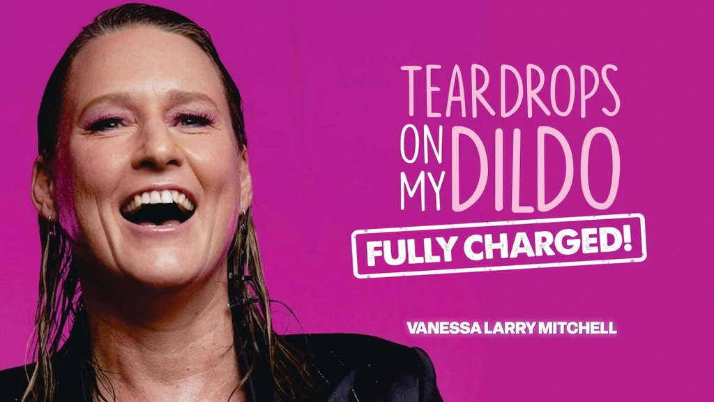 Teardrops on My Dildo: Fully Charged: Vanessa Larry Mitchell Image 1