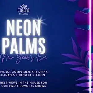 Neon Palms New Year's Eve at Cabana Bar Image 1