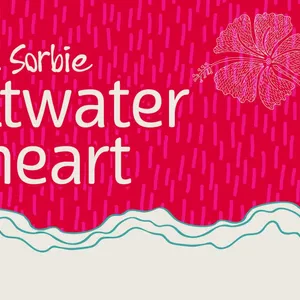 Aka Sorbie: Saltwater Heart Image 1