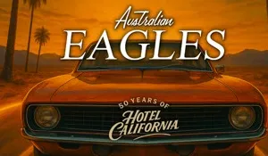 The Australian Eagles - 50 Years Of Hotel California Tour Image 1