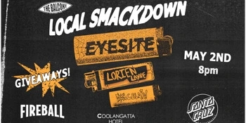 The Local Smackdown W/ Eyesite, Lorien Layne & Porcelain Image 1