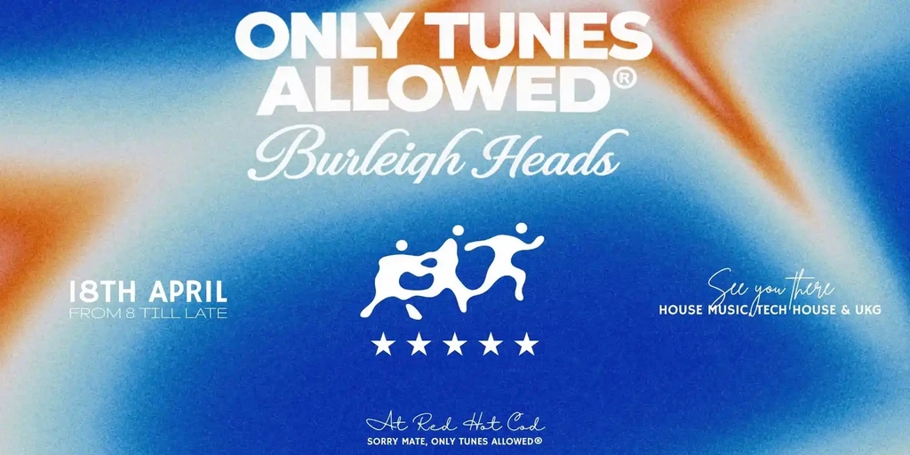 ONLY TUNES ALLOWED @ RED HOT COD Image 1