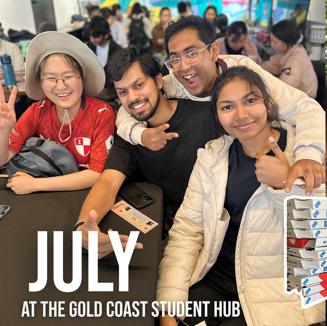 July at the Gold Coast Student Hub 
