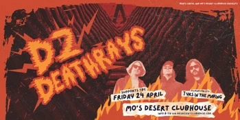 DZ Deathrays GOLD COAST Image 1
