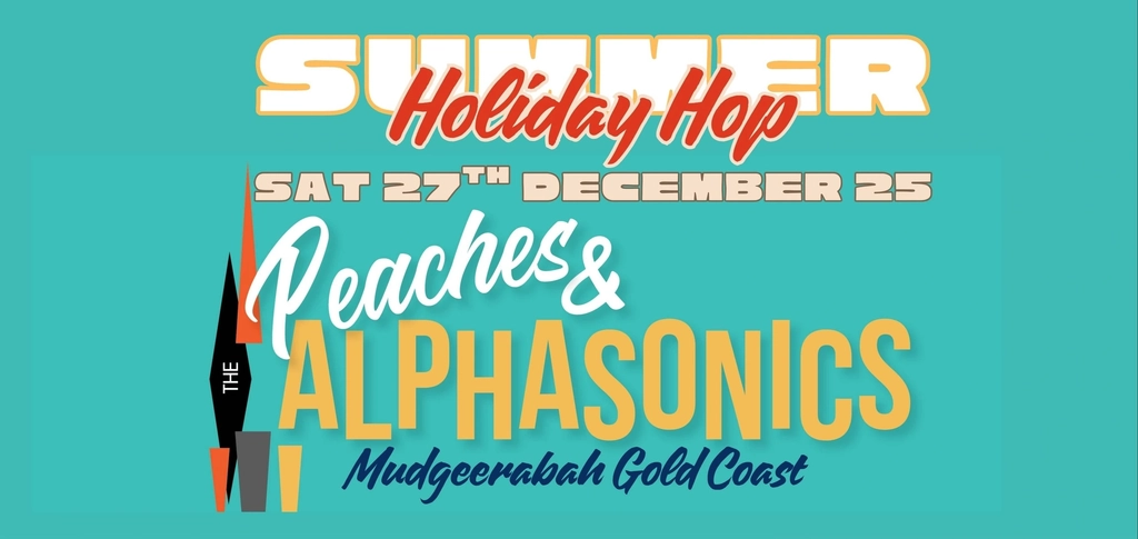 Summer Holiday Hop - Peaches and the Alphasonics Image 1