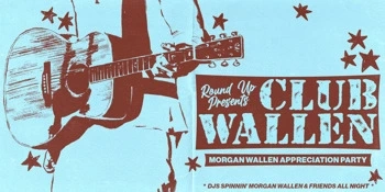 Club Wallen: A Morgan Wallen Appreciation Night - Gold Coast Image 1